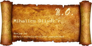 Mihalics Olivér névjegykártya